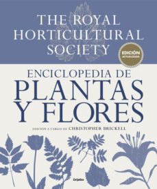enciclopedia de plantas y flores: the royal horticultural society (ed. actualizada)-9788416449798