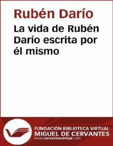 la vida de ruben dario (ebook)-ruben dario-9788416594498