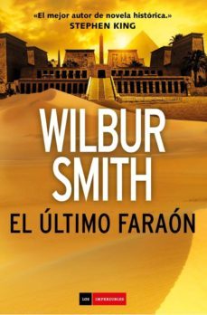 el ultimo faraon-wilbur smith-9788416634798