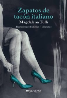 zapatos de tacon italiano (ebook)-magdalena tulli-9788416689798