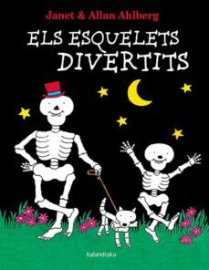 els esquelets divertits (catalan)-allan ahlberg-9788416804498