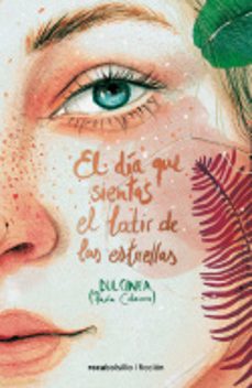 el dia que sientas el latir de las estrellas-9788416859498
