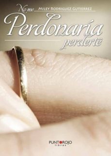 no me perdonaria perderte-9788417049898
