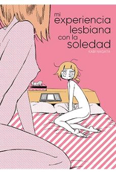 mi experiencia lesbiana con la soledad-kavi nagata-9788417058098