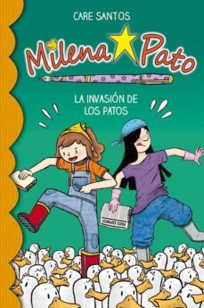 milena pato 4. la invasion de los patos-care santos-9788417064198