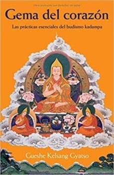 gema del corazon: las practicas esenciales del budismo kadampa-gueshe kelsang gyatso-9788417112998
