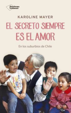 el secreto siempre es el amor (ebook)-karoline mayer-9788417114398