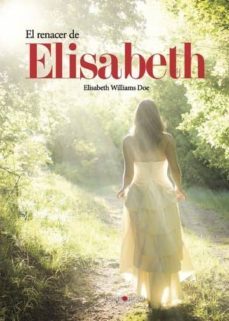 el renacer de elisabeth (ebook)-9788417295998