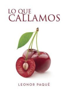 lo que callamos (ebook)-leonor paque-9788417365998