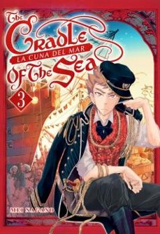 the cradle of the sea vol. 3 (de 4) la cuna del mar-mei nagano-9788417373498