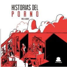 historias del porno-paco gisbert-9788417409098