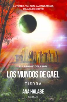 (i.b.d.) los mundos de gael: tierra  (libro i)-9788417483098
