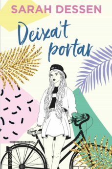 deixa't portar (ebook)-sarah dessen-9788417515898