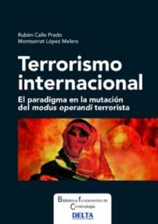 terrorismo internacional-ruben calle prado-montserrat lopez melero-9788417526498