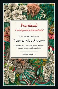 fruitlands: una experiencia trascendental-louisa may alcott-9788417553098