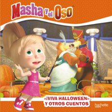 ¡viva hallowen! y otros cuentos (masha y el oso)-9788417586898