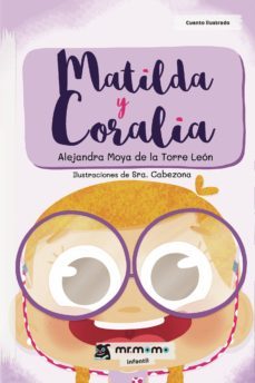 matilda y coralia-alejandra moya de la torre leon-9788417716998