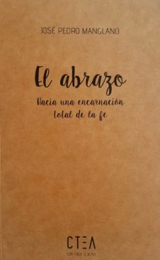 el abrazo-jose pedro manglano-9788417728298
