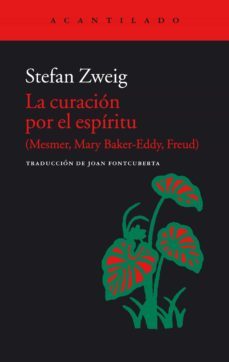 la curación por el espíritu (ebook)-stefan zweig-9788417902698
