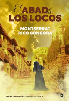 el abad de los locos-montserrat rico gongora-9788418011498