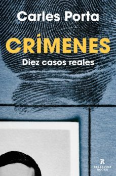 crímenes 2 - diez casos reales (ebook)-carles porta-9788418052798