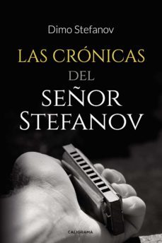 (i.b.d.) las cronicas del señor stefanov-dimo stefanov-9788418073298