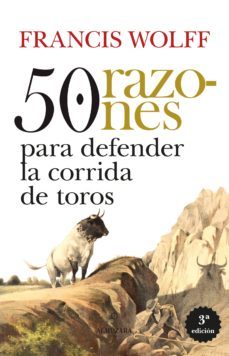 50 razones para defender la corrida de toros-9788418089398