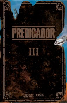 predicador: edicion deluxe - libro tres-9788418225598