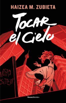 tocar el cielo (ebook)-h.m. zubieta-9788418249198
