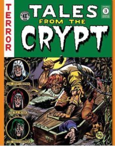 tales from the crypt vol. 3 (the ec archives)-al feldstein-wally wood-9788418320798