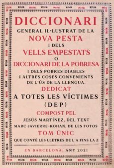 diccionari general il·lustrat de la nova pesta i dels vells empestats-jesus martinez-9788418323898