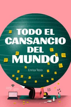 todo el cansancio del mundo (ebook)-enrica tesio-9788418403798
