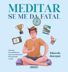 meditar se me da fatal (ebook)-eduardo jauregui-9788418480898