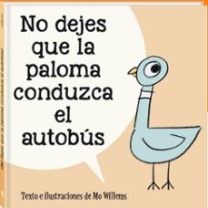 no dejes que la paloma conduzca el autobus-9788418762598