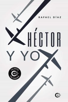 hector y yo (ebook)-rafael diaz-9788418832598