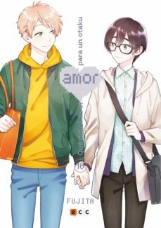 que dificil es el amor para un otaku 10-fujita fujita-9788418862298