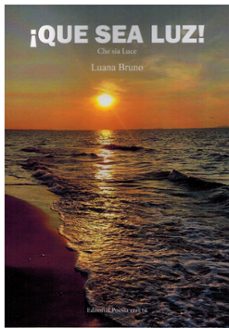 ¡que sea luz!-luana bruno-9788418893698