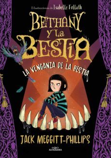 bethany y la bestia 2 - la venganza de la bestia (ebook)-jack meggitt phillips-9788418915598