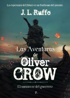 las aventuras de oliver crow 3-j.l. ruffo-9788419074898