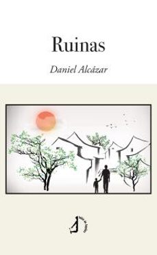 ruinas-daniel alcazar-9788419180698