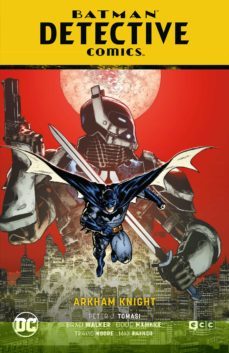batman: detective comics vol. 10 - arkham knight (el año del villano parte 2)-peter tomasi-9788419186898