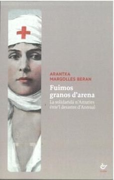 fuimos granos darena-arantxa margolles beran-9788419358998