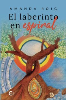 el laberinto en espiral (ebook)-amanda roig-9788419361998