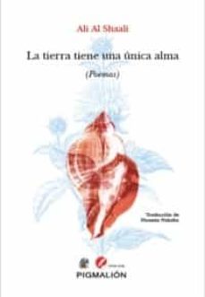la tierra tiene una unica alma-ali al shaali-9788419370198