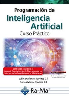 programacion de inteligencia artificial. curso practico-carlos mario ramirez gil-9788419444998