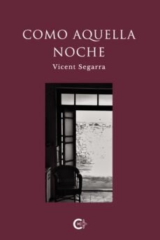 como aquella noche-vicent segarra-9788419551498