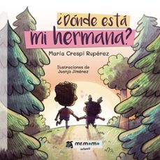 ¿donde esta mi hermana?-maria crespi ruperez-9788419961198