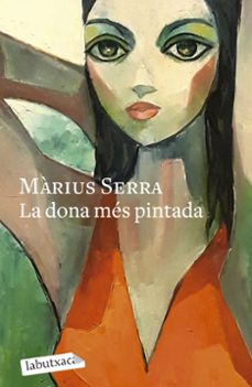 la dona mes pintada-marius serra-9788419971098