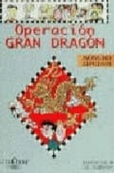 operacion gran dragon-9788420457598
