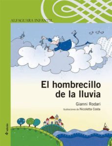 el hombrecillo de la lluvia-gianni rodari-9788420469898